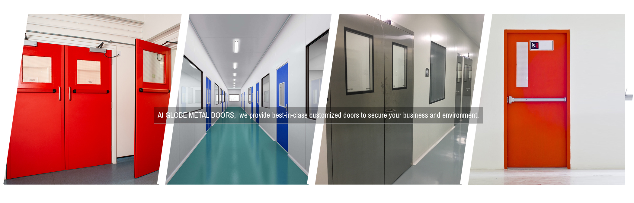 Leading manufacturer of Steel Doors, Fire Doors, Industrial Doors in Chennai