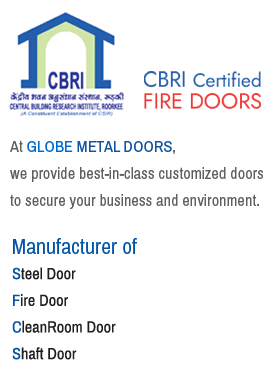 Leading manufacturer of Steel Doors, Fire Doors, Industrial Doors in Chennai